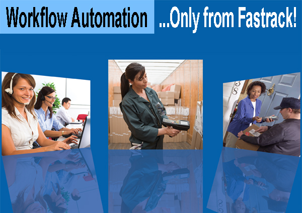 Fastrack Automated Workflow